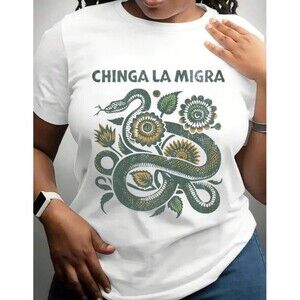 PROTEST White “Chinga La Migra” Human Rights Snake Tee Shirt
